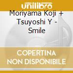 Moriyama Koji + Tsuyoshi Y - Smile cd
