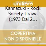 Kannazuki - Rock Society Urawa (1973 Dai 2 Kai Rsu Ongaku Sai) cd