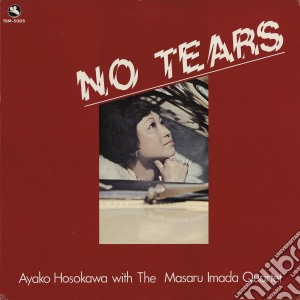 Ayako Hosokawa - No Tears cd musicale