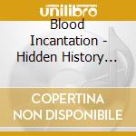 Blood Incantation - Hidden History Of The Human Race (2 Cd) cd