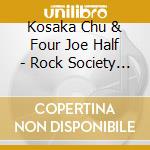 Kosaka Chu & Four Joe Half - Rock Society Urawa(1972 Rsu Natsu No Gin) cd