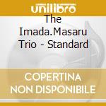 The Imada.Masaru Trio - Standard cd
