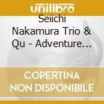 Seiichi Nakamura Trio & Qu - Adventure In My Dream cd