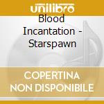 Blood Incantation - Starspawn cd