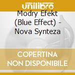 Modry Efekt (Blue Effect) - Nova Synteza cd