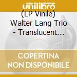 (LP Vinile) Walter Lang Trio - Translucent Red vinile