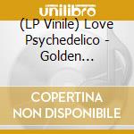 (LP Vinile) Love Psychedelico - Golden Grapefruit vinile