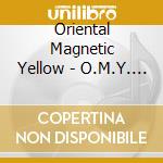 Oriental Magnetic Yellow - O.M.Y. Solo Works cd