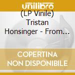 (LP Vinile) Tristan Honsinger - From The Broken World vinile