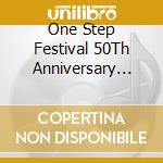 One Step Festival 50Th Anniversary Edition / Various (4 Cd) cd