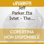 Jeff Parker.Eta Ivtet - The Way Out Of Easy cd