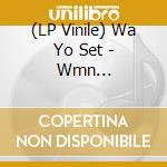 (LP Vinile) Wa Yo Set - Wmn Feat.Tipleso/Dont Even Try It (Funky Dl Cover) vinile