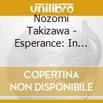 Nozomi Takizawa - Esperance: In Sense Notes cd
