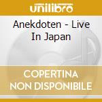 Anekdoten - Live In Japan cd