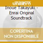 Inoue Takayuki - Enrai Original Soundtrack cd