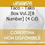 Taco - Tako Box Vol.2[8 Number] (4 Cd) cd