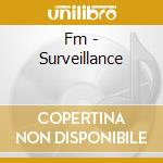Fm - Surveillance cd musicale