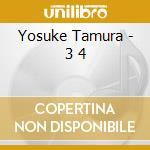Yosuke Tamura - 3 4 cd