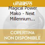 Magical Power Mako - Next Millennium Vibrations cd