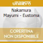 Nakamura Mayumi - Eustoma cd musicale