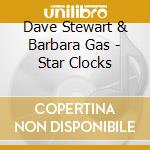Dave Stewart & Barbara Gas - Star Clocks cd