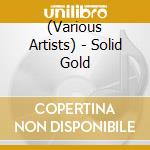 (Various Artists) - Solid Gold cd