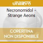 Necronomidol - Strange Aeons cd
