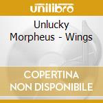 Unlucky Morpheus - Wings cd musicale di Unlucky Morpheus