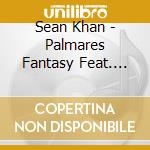 Sean Khan - Palmares Fantasy Feat. Hermeto Pascoal cd