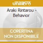 Araki Rintarou - Behavior cd