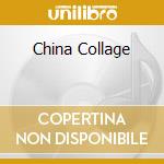 China Collage cd