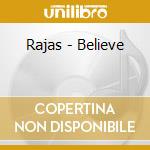 Rajas - Believe cd