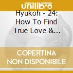 Hyukoh - 24: How To Find True Love & Happiness cd