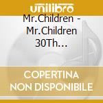 Mr.Children - Mr.Children 30Th Anniversary Tour Hanseiki He No Entrance (2 Blu-Ray) cd
