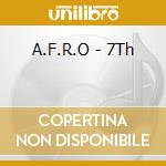 A.F.R.O - 7Th cd