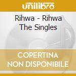 Rihwa - Rihwa The Singles cd