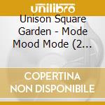 Unison Square Garden - Mode Mood Mode (2 Cd) cd