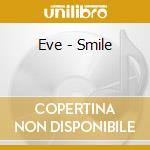 Eve - Smile cd
