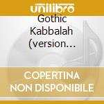 Gothic Kabbalah (version Japan) cd