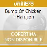 Bump Of Chicken - Harujion cd