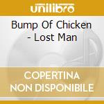 Bump Of Chicken - Lost Man cd