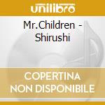 Mr.Children - Shirushi cd