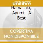 Hamasaki, Ayumi - A Best cd musicale di Hamasaki, Ayumi