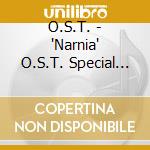 O.S.T. - 'Narnia' O.S.T. Special Editionltd (2 Cd) cd