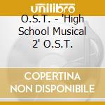 O.S.T. - 'High School Musical 2' O.S.T. cd