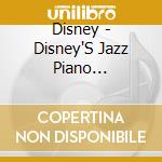 Disney - Disney'S Jazz Piano Christmas cd musicale di Disney