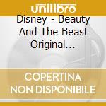 Disney - Beauty And The Beast Original Soundtrack cd