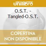 O.S.T. - Tangled-O.S.T. cd musicale di O.S.T.