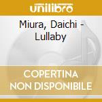 Miura, Daichi - Lullaby cd