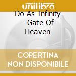 Do As Infinity - Gate Of Heaven cd